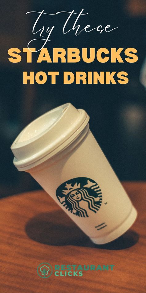 starbucks hot drinks to try Best Hot Coffee At Starbucks, Starbucks Hot Coffee Drinks Orders Sweet, Hot Starbucks Drinks Coffee Orders, Starbucks Hot Coffee Drinks, Starbucks Hot Drinks To Order, Warm Starbucks Drinks To Order, Hot Starbucks Drinks Coffee, Starbucks Hot Coffee Drinks Orders, Hot Drinks From Starbucks