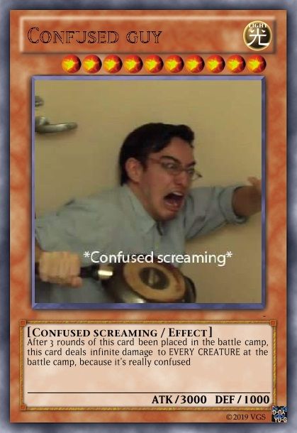 Yu Gi Oh Memes Funny, Yu Gi Oh Cards Funny, Screaming Meme, Confused Screaming, Yu Gi Yo, Card Memes, Battle Camp, Scream Meme, Yugioh Decks