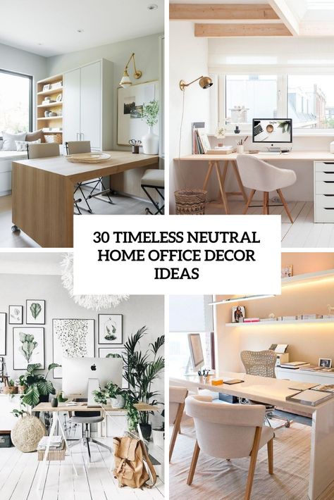 30 Timeless Neutral Home Office Décor Ideas Neutral Home Office, Tranquil Office, Minimal Home Office, Home Office Design On A Budget, Computer Table Design, Home Office Decor Ideas, Minimalist Home Office, Office Decor Ideas, Modern Office Decor