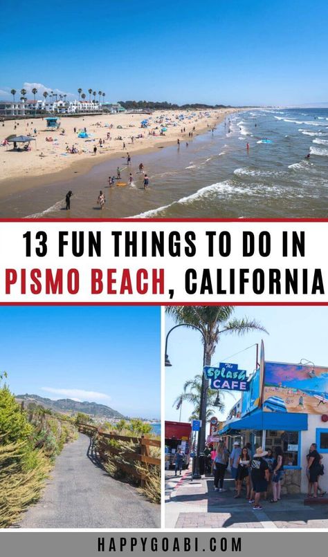 Planning a trip to California's central coast? You need to visit Pismo Beach! This beautiful city is a must-see during any California road trip or for an excellent beach vacation in its own right. And here are the best things to do while you are there! | #travel #california #pismobeach #beach | things to do in Pismo Beach California | Pismo Beach California things to do bucket list | things to do Pismo Beach | what to do Pismo Beach Beach Vacation Tips, Pismo Beach California, Beautiful Beaches Paradise, Nature Enthusiast, Travel California, Pismo Beach, California Travel Road Trips, Beach Activities, Beach Vacations