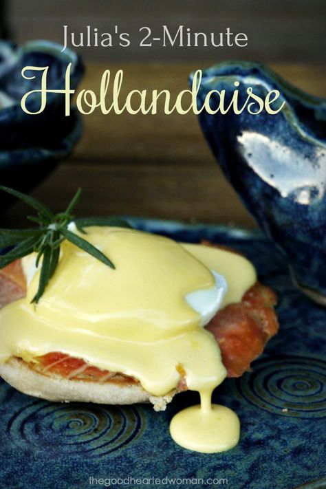 Julia Child's Hollandaise Sauce Recipe | The Good Hearted Woman Salmon Benedict, Hollandaise Sauce Recipe, Blender Hollandaise, Easy Hollandaise, Easy Hollandaise Sauce, Smoked Salmon And Eggs, Recipe For Hollandaise Sauce, Julia Child Recipes, Sauce Hollandaise