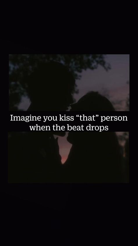 Imagine you kiss “that” person when the beat drops in 2022 | Think positive quotes, Feeling used quotes, Quotes by emotions When The Beat Drops, Used Quotes, Beat Drop, Feeling Used, Crush Advice, Relatable Crush Posts, Best Friend Quotes Funny, Think Positive, Best Friends Whenever