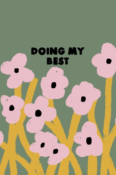 Monthly Wallpapers, Poppy Deyes, Doing My Best, Happy Words, Cute Patterns Wallpaper, Art Collage Wall, Picture Collage, Ipad Wallpaper, Wall Collage