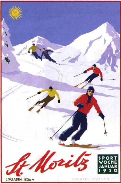 1930 St. Moritz - Charles Avalon Vintage Skiing Aesthetic, Cancun Mexico Travel, Ski Vintage, Vintage Ski Posters, Tourism Poster, Art Nouveau Poster, Retro Ski, Ski Posters, St Moritz