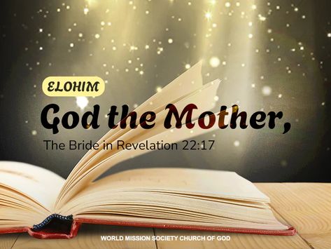 God the Mother God The Mother Wmscog, Mothers In The Bible, God The Mother, Heavenly Mother, The Book Of Genesis, The Book Of Revelation, Revelation 22, Book Of Genesis, Way To Heaven