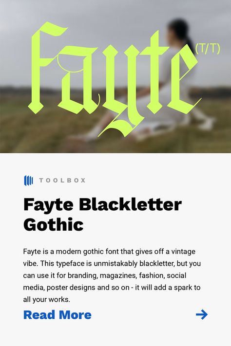 Fayte is a modern gothic font that gives off a vintage vibe. This typeface is unmistakably blackletter, but you can use it for branding, magazines, fashion, social media, poster designs and so on - it will add a spark to all your works. Modern Blackletter Font, Free Gothic Fonts, Gothic Font Design, Medieval Typeface, Gothic Graphic Design, Modern Gothic Font, Black Letter Font, Modern Blackletter, Goth Mom