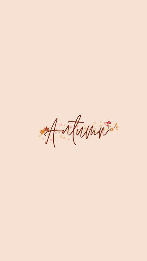 Autumn Name, Autumn Wallpaper, Beautiful Names, Cute Fall Wallpaper, Shades Of Peach, Name Wallpaper, Name Design, Fall Wallpaper, Wallpaper Ideas