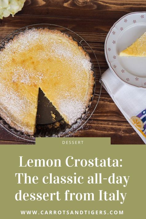 Recipe for a Lemon Crostata from Italy Lemon Custard Filling, Lemon Marscapone, Lemon Custard Tart, Lemon Curd Pie, Lemon Custard Pie, Lemon Desserts Easy, Crostata Recipe, Lemon Tart Recipe, Lemon Custard