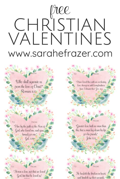 Free Printable Christian Valentines - Sarah E. Frazer Free Christian Valentine Printables, Valentine’s Day Scripture, Bible Verses For Valentines Day, Christian Valentine Ideas, Scripture Valentines, Christian Valentines Cards, Valentine Cards Kids, Valentines Scripture, Valentines Bible Verse