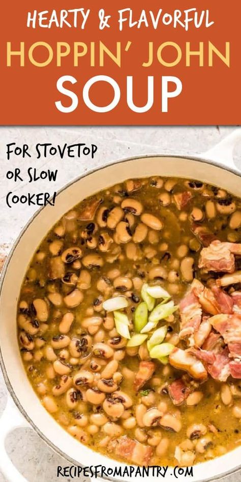 Crock Pot Hoppin John Recipe, Easy Hoppin John Recipe, Slow Cooker Hoppin John Recipe, Hoppin John Soup, Hoppin John Recipe, Hoppin John, Food Holidays, Soup Dish, Fall Cooking