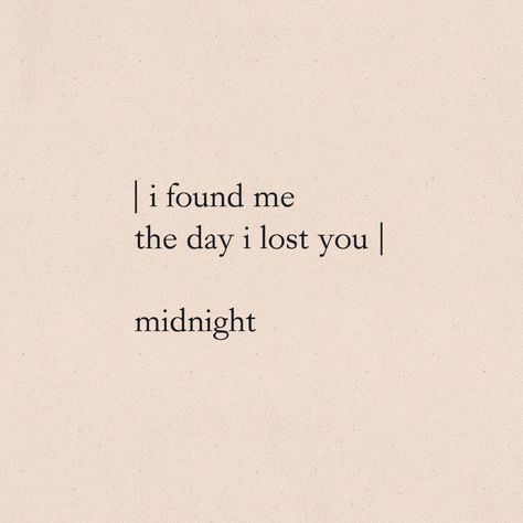 Midnight Quotes Thoughts, Midnight Quotes, Midnight Thoughts, Poetic Quote, Reading Words, Quotes Thoughts, Good Morning Love, You Lost Me, Self Love Quotes