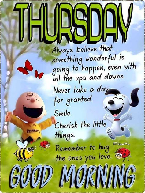 Thursday Blessings Inspiration, Good Morning Family Quotes, Thursday Morning Quotes, Thursday Inspiration, Thursday Blessings, Charlie Brown Quotes, Good Morning Happy Thursday, Good Morning Thursday, Good Morning Happy Monday