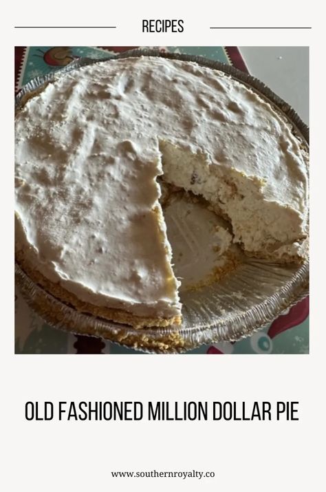 Old fashioned million dollar pie Million Pie Recipe, Million Dollar Pie Recipe Condensed Milk, Millionaires Pie Recipe, Million Dollar Pie With Cream Cheese, Condensed Milk Pie Recipes, Million Dollar Pie Recipe Cool Whip, Million Dollar Recipes, Millionaires Pie, Old Fashioned Dessert Recipes