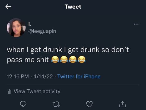 Drunk Twitter Quotes, Drunk Tweets, Funny Advice, Alcohol Quotes, Fav Quotes, Real Quotes, Tweet Quotes, Random Stuff, Birds