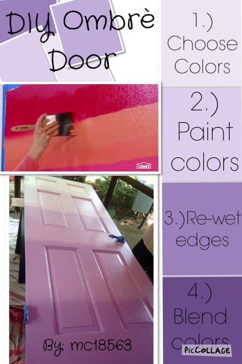 DIY Ombre Door! By: Mc18563 Ombre Door Paint, Ombré Front Door, Ombre Front Door, Ombre Door, Ombre Interior, Ombre Painting, Blue And Pink Bedroom, Door Painting, Ombre Paint