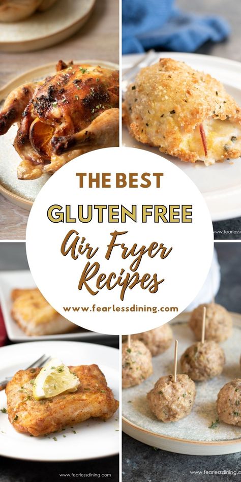 A collage of four recipes that were made in the air fryer. A roasted chicken, chicken cordon bleu, cod, and meatballs. Air Fryer Baking Gluten Free, Best Gluten Free Air Fryer Recipes, Air Fryer Dinner Recipes Gluten Free, Gluten Free Recipes For Air Fryer, Air Fryer Breakfast Recipes Gluten Free, Easy Gluten Free Air Fryer Recipes, Gluten Free Ninja Foodi Recipes, Gluten Free Recipes For Dinner Air Fryer, Gf Air Fryer Recipes