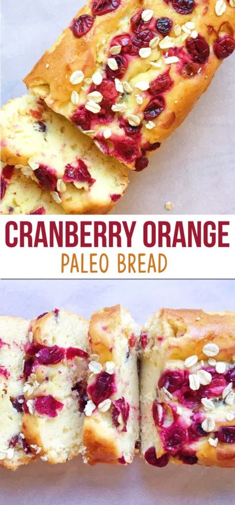 Paleo Christmas, Orange Bread, Cranberry Orange Bread, Paleo Bread, Cranberry Bread, Paleo Baking, Paleo Sweets, Paleo Diet Recipes, Paleo Treats