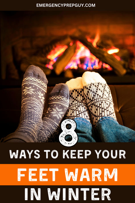 Two people wearing cozy winter socks warming their feet by a fireplace, showcasing tips to keep feet warm in winter. Staying Warm In Winter, Survival Clothes, Survival Clothing, Poor Circulation, Cold Day, Stay Warm, Cold Weather, Key, Clothes