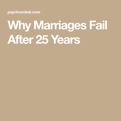 Divorce After 25 Years Of Marriage, Why Marriages Fail, 25 Years Anniversary, Failing Marriage, 20 Years Of Marriage, Marriage Struggles, Parallel Lives, Marriage Issues, Bad Marriage