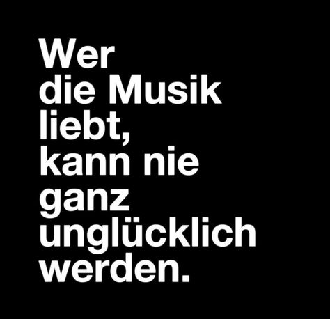 Wer die Musik liebt  Zitate Witchy Vibes, Life Humor, Music Quotes, Positive Vibes, Life Is Good, First Love, Motivational Quotes, Songs, Funny