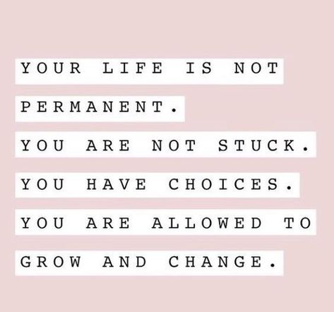 Break A Habit, Courage To Change, Feeling Helpless, Business Pages, Change Is Good, Never Too Late, Live Love, Daily Affirmations, Daily Reminder