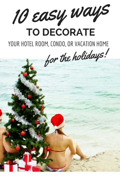 10 easy ways to decorate your hotel room for the holidays Decorating Hotel Room For Christmas, Christmas In A Hotel Room Ideas, Hotel Christmas Decor, Disney Hotels Room, Christmas Hotel, Family Ski Vacation, Hotel Christmas, Tahoe Vacation, Winter Vacations