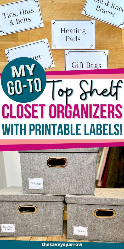 Need help with closet shelf organization ideas and tips? Learn how to organize the top shelf of your closet and other closet shelves with my favorite storage bins! The top closet shelf can be difficult to organize, but these are the perfect baskets for upper shelf organization... and I made some cute free printable storage basket labels that fit in them perfectly! Super easy closet organization hack! Upper Closet Shelf Storage Ideas, Upper Closet Storage Ideas, Top Shelf Closet Organization Ideas, Closet Top Shelf Organization, Top Shelf Closet Organization, Closet Shelf Organization Ideas, Easy Closet Organization, Easy Closet, Storage Closet Shelving