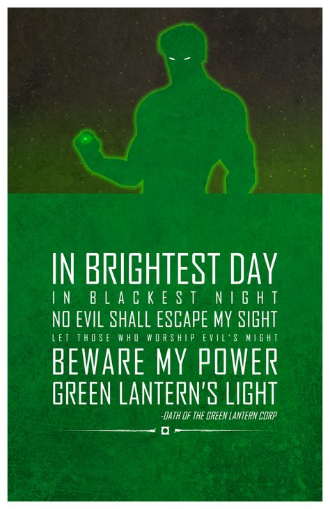 In brightest day  In blackest night No evil shall escape my sight Let those who worship evils might Beware my power green lanterns light! Superhero Quotes, Hero Quotes, John Stewart, Dc Comics Heroes, Green Lantern Corps, Univers Dc, Bd Comics, Blackest Night, Kelly Wearstler