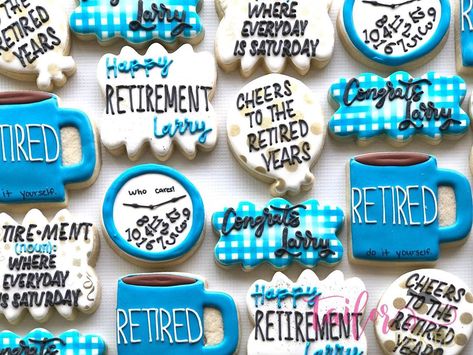 Retirement Cupcakes, Retirement Cookies, Retirement Party Cakes, Retirement Party Themes, Nurse Cookies, Retirement Party Favors, Appreciation Gifts Diy, Cookie Decorations, Retirement Ideas