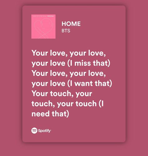 Song by bts Bts Songs Quotes, Bts Music Lyrics, Bts Songs Aesthetic, Bts Home Song, Bts Music Aesthetic, Bts Spotify Aesthetic, Bts Spotify Lyrics, Bts Song Lyrics Quotes Aesthetic, Bts Spotify