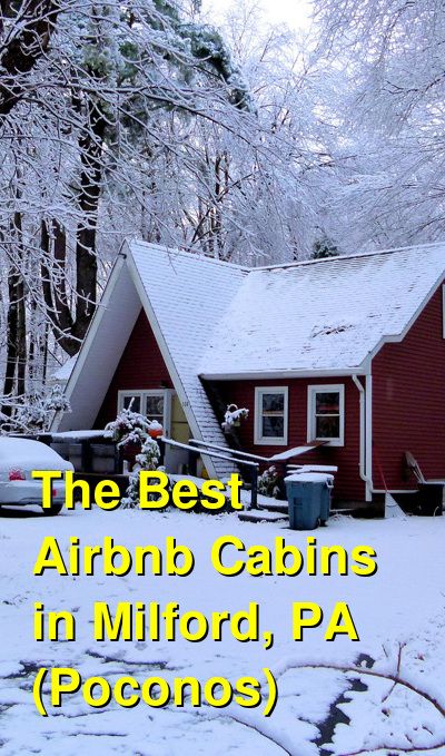 Airbnb Cabins, Milford Pa, Travel United States, Lake Wallenpaupack, Delaware Water Gap, Best Airbnb, Girls Weekend Getaway, The Poconos, Airbnb House