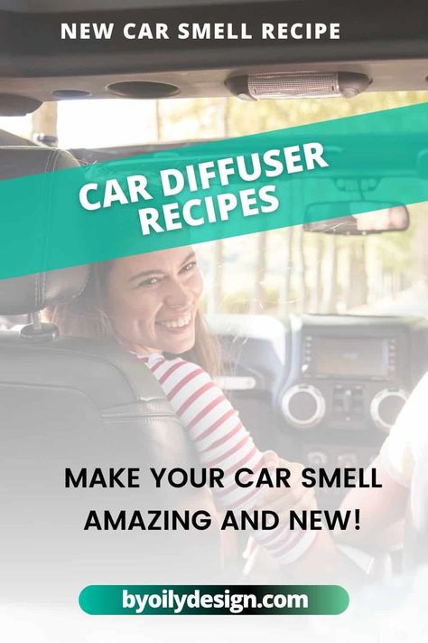 Essential Oil Recipes For Car Diffuser, New Car Smell Essential Oil, Diy Car Diffuser Essential Oils Recipes, Diy Car Scent, Diy Car Diffuser How To Make, Diy Car Diffuser Essential Oils, Car Diffuser Blends, Essential Oil Car Freshener, Air Freshener Diy Essential Oils