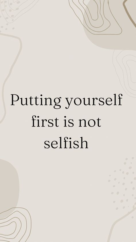 Its Not Selfish To Choose Yourself, Selfish Aesthetic, Clear Mind Quotes, Selfish Era, Selfish Quotes, Be Selfish, Put Yourself First, Caption Ideas, Self Healing Quotes