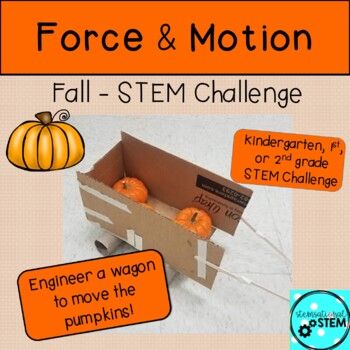 Force And Motion Halloween Activities, Force And Motion 2nd Grade, Push And Pull Experiments Kindergarten, Pumpkin Stem Challenge, Fall Stem Challenges, Storybook Stem, Kindergarten Science Curriculum, Splat The Cat, All About Pumpkins