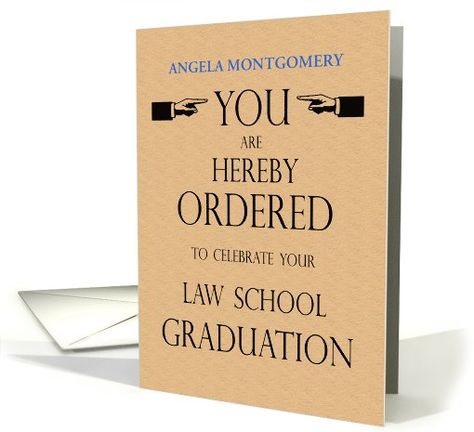 Custom Law School Graduation Congratulations You are... (1061877) by PamJArts Happy Birthday Lawyer, Graduations Ideas, Law School Graduation Party, Romantic Quotes For Girlfriend, Graduation Congratulations, School Card, Law School Graduation, Student Birthdays, Homemade Birthday