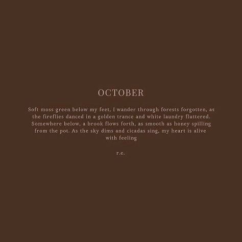 October 1 Quotes, Autumn Aesthetic Quotes, Halloween Quotes Aesthetic, Hello October Quotes, Fall Aesthetic Quotes, October Quotes, Fall Mood Board, Autumn Quotes, Hozier