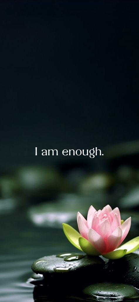 I am enough.   From the I am app: https://iamaffirmations.app/download I Am Valuable, Spiritual Wallpaper, I Am, I Am Enough, Family Gatherings, Family Gathering, Gratitude, Relaxation, Zen