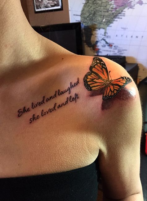 3-D butterfly and quote tattoo by Audrey Mello Butterfly Tattoo With Words, Butterfly Quote Tattoo, Tattoo With Words, Monarch Tattoo, 3d Butterfly Tattoo, Butterfly Tattoo Meaning, Remembrance Tattoos, Butterfly Tattoos For Women, Butterfly Tattoo Designs