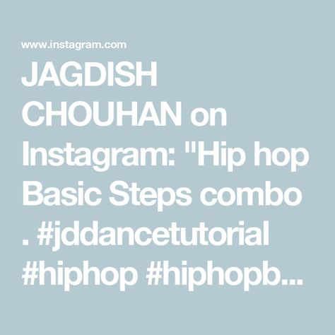 JAGDISH CHOUHAN on Instagram: "Hip hop Basic Steps combo . 
#jddancetutorial #hiphop #hiphopbasic #basicsteps #explore #instagram #dancetutorial #hiphopdance 
Hiphop dance 
Hip hop dance tutorial 
Dance tutorial 
Dance combo 
Explore" Dance Hip Hop, Hiphop Dance, Dance Tutorial, Hip Hop Dance, Hip Hop, On Instagram, Instagram