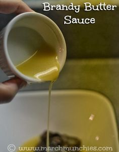 March Munchies: Brandy Butter Sauce Brandy Butter Sauce, Brandy Butter Recipe, Brandy Sauce Recipe, Brandy Butter, Brandy Sauce, Recipes Yummy, Taco Party, Dessert Dips, Sweet Sauce