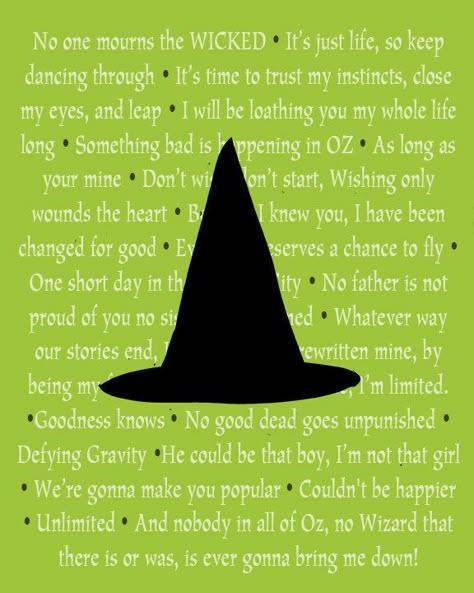 Wicked Witch Aesthetic, Wicked Musical Quotes, Wicked Quotes, Wizard Of Oz Wicked Witch, Musical Quotes, Wicked The Musical, Theatre Quotes, Wicked Musical, Bad Witch