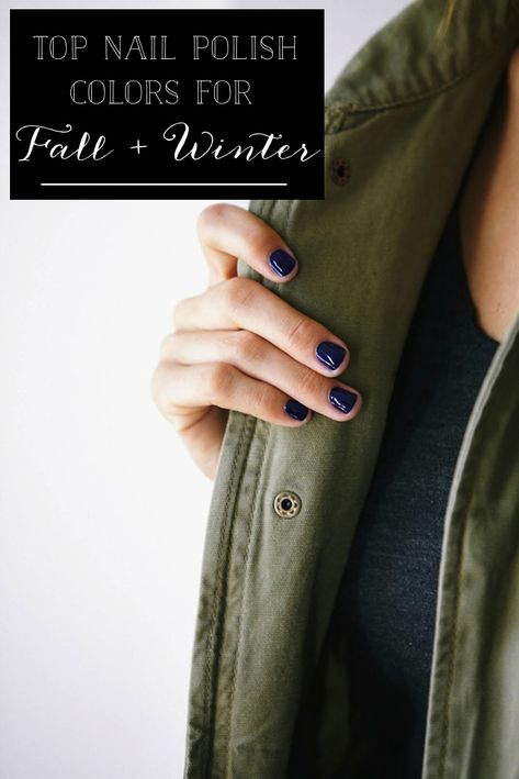 The Best Nail Polish Colors for Fall + Winter #guide #nails Navy Nail Polish, Dry Nails Fast, Navy Nails, Navy Blue Nails, Nail Polish Colors Fall, Fun Nail Colors, Cup Of Jo, Painted Nails, Her Nails