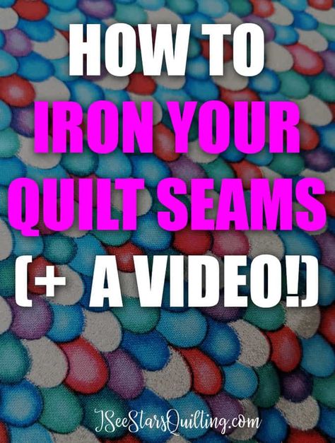 How to Iron your Quilt Seams ⋆ I See Stars Quilting Fabric Bookmarks, Backing A Quilt, Baby Quilt Size, Jelly Roll Quilt, Quilting 101, Quilt Tips, International Quilt Festival, I See Stars, Basic Quilt