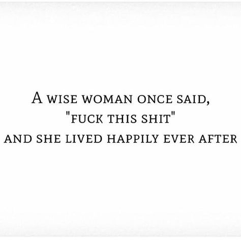 A Wise Woman Once Said, Wise Woman, Never Stop Dreaming, Amber Rose, Wise Women, Happily Ever After, Great Quotes, Beautiful Words, Ever After