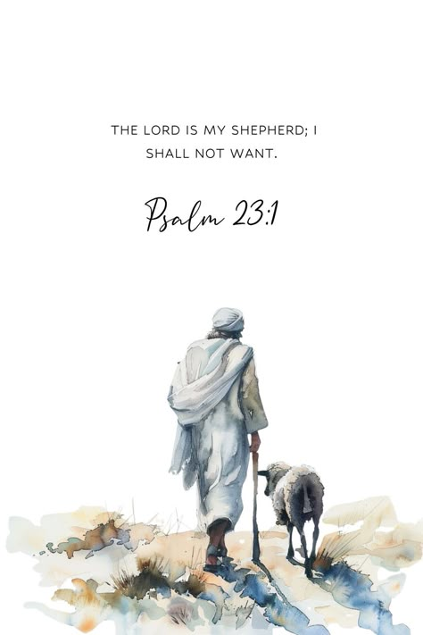 Lord Is My Shepherd Art, Jesus Love Images, Bible Quotes Pictures, Bible Quotes Background, Water Quotes, Christian Graphics, Jesus Our Savior, Psalm 23 1, Christian Quotes Wallpaper