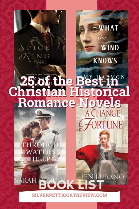 25 Of The Best In Christian Historical Romance Novels. #ChristianFiction #Books #Reading #Reader #BookstoRead #HistoricalFiction #Fiction #BookList Christian Fiction Books For Women, Christian Historical Fiction Books, Best Historical Romance Novels, Christian Novels, Christian Romance Books, Christian Romance Novels, Christian Historical Fiction, Fairytale Retelling, Historical Romance Novels