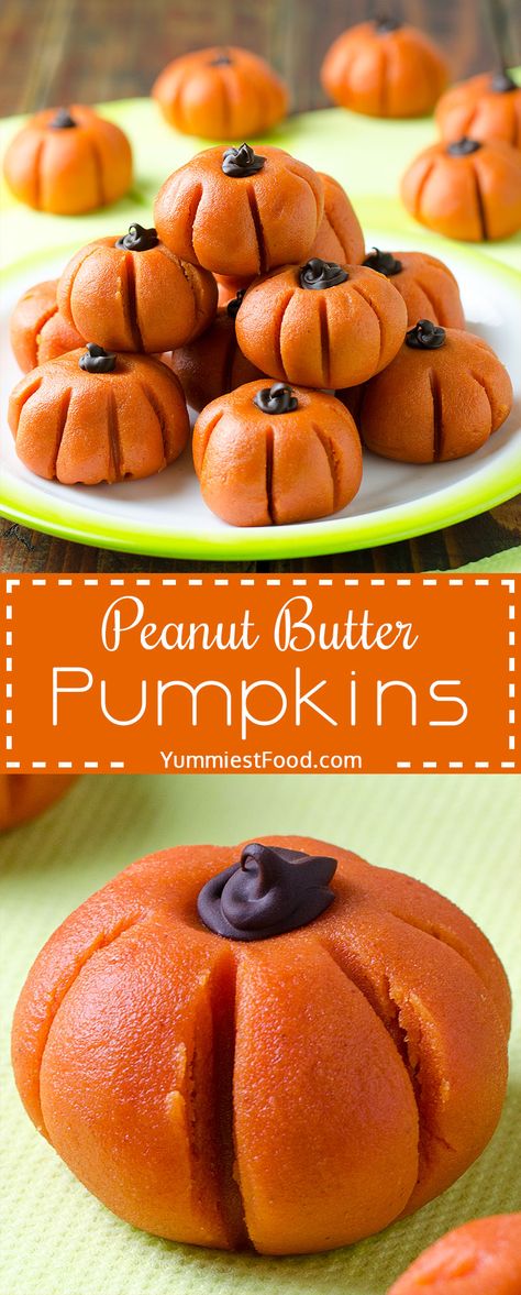 Easy Peanut Butter Pumpkins No-Bake – Recipe from Yummiest Food Cookbook Autumn Board, Thanksgiving Desserts Kids, Peanut Butter Pumpkin, Halloween Party Snacks, Peanut Recipes, Thanksgiving Treats, Halloween Baking, Party Snack, Easy Peanut Butter