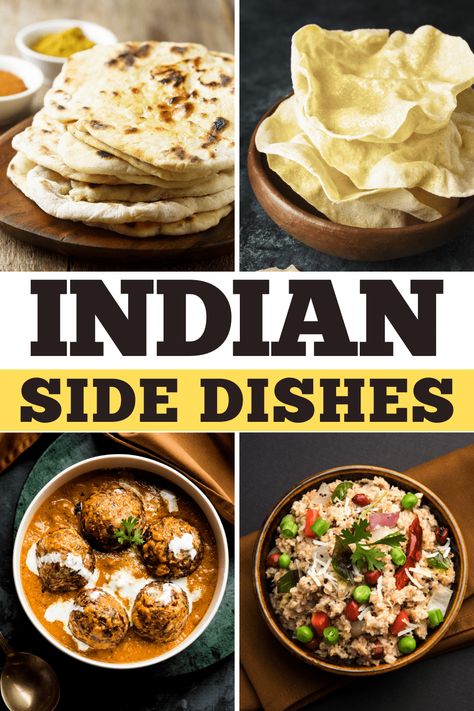 Looking for the best side dishes for an unforgettable Indian feast? From basmati rice to naan bread, these 21 Indian side dishes will not disappoint! Indian Vegetable Side Dish, Indian Feast, Plain Naan, Vegetable Curry Recipes, Indian Side Dishes, Malai Kofta, Side Dishes For Bbq, Recipes Indian, Vegetable Curry