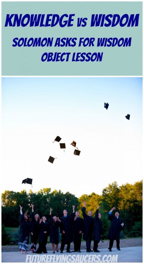 In this Solomon Asks for Wisdom Object Lesson kids learn what wisdom is and how to get it. It's not that hard, yet it means going to The Source of wisdom and not doing things OUR way. Solomon Asks For Wisdom Object Lessons, Wisdom Object Lesson, Solomon Asks For Wisdom, Bsf Ideas, Solomon Wisdom, Youth Group Lessons, Sunday School Object Lessons, Youth Lessons, Kids Church Lessons