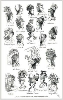 Hairstyles France 18th century. Various head-dresses. 1900s Hats, Rococo Hair, 18th Century Hairstyles, 18th Century Wigs, 18th Century Hair, Thomas Chippendale, Rococo Fashion, The French Revolution, European Hair